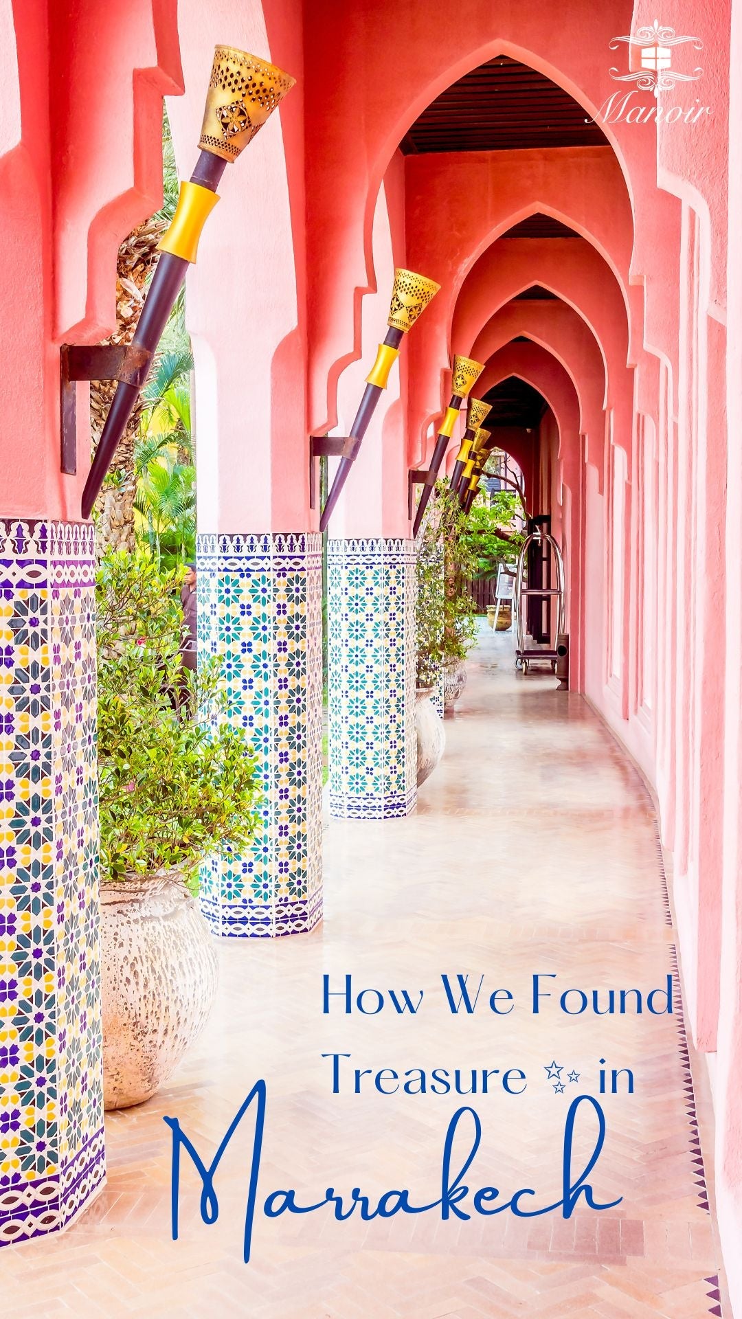 How We Found Treasure ✨ in Marrakech and It Inspired Our Design